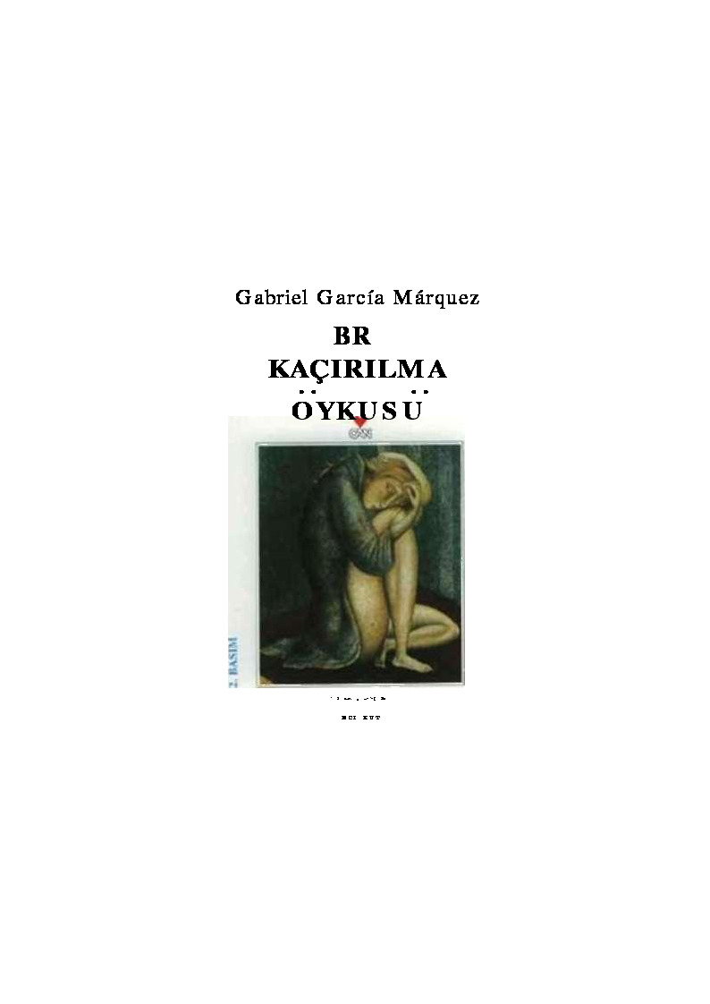 Bir Qaçırılma Öyküsü-Gabriel Garcia Marques-Inci Qut-1997-47s