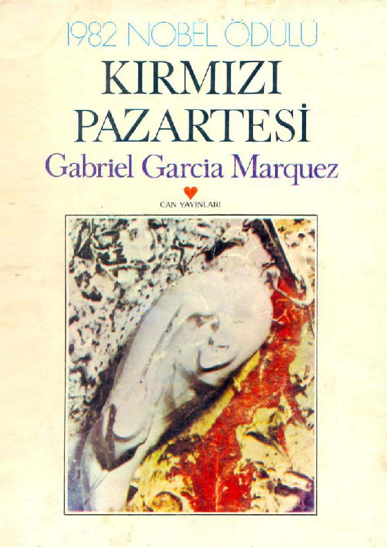 Qirmizi Bazartesi-Gabriel Garcia Marques-Inci Qut-2002-65s+Küchük Makasçı-Mumtaz Zeki Daşqın-9s