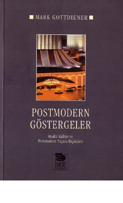 Postmodern Göstergeler-Mark Gottdiener-Erdal Çingiz-2005-389s