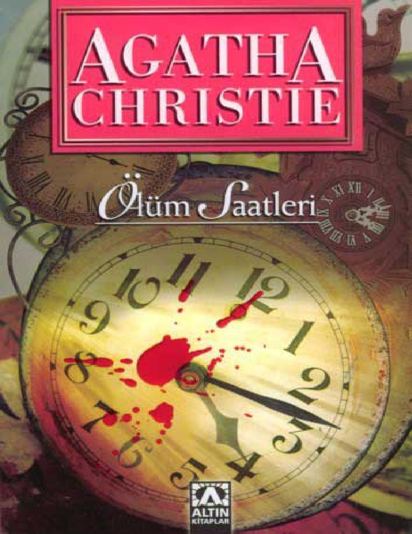 Ölüm Saatleri-Agatha Christie-Könül Suveren-2009-306s