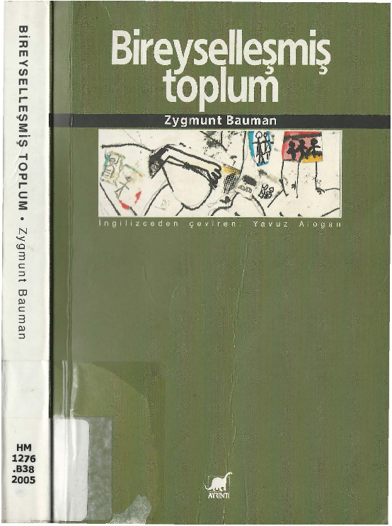 Bireyselleşmiş Toplum-Zygmunt Bauman-Yavuz Aloqan-2001-316s