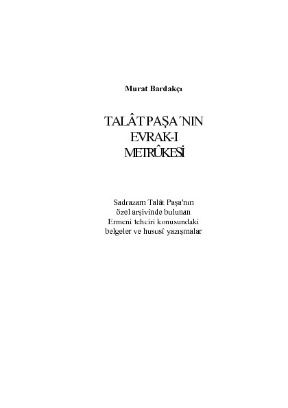 Talat Paşanın Evraqi Metrukesi-Murad Bardaqçi-2008-153s