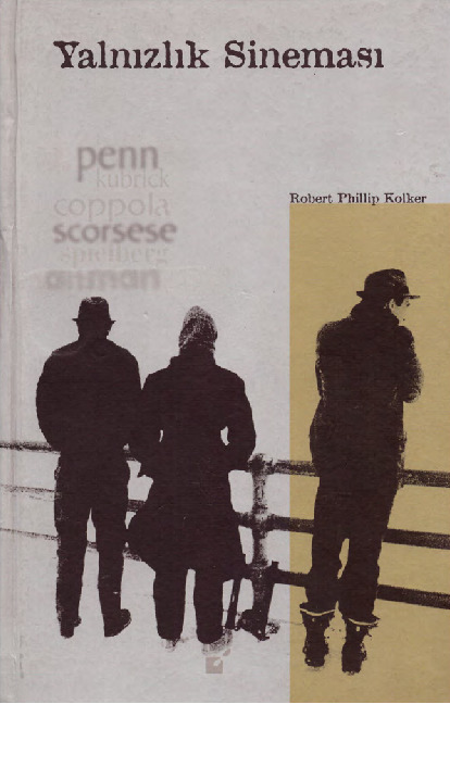 Yalnızlıq Sineması-Robert Philip Kolker-Ertan Yılmaz-1999-549s