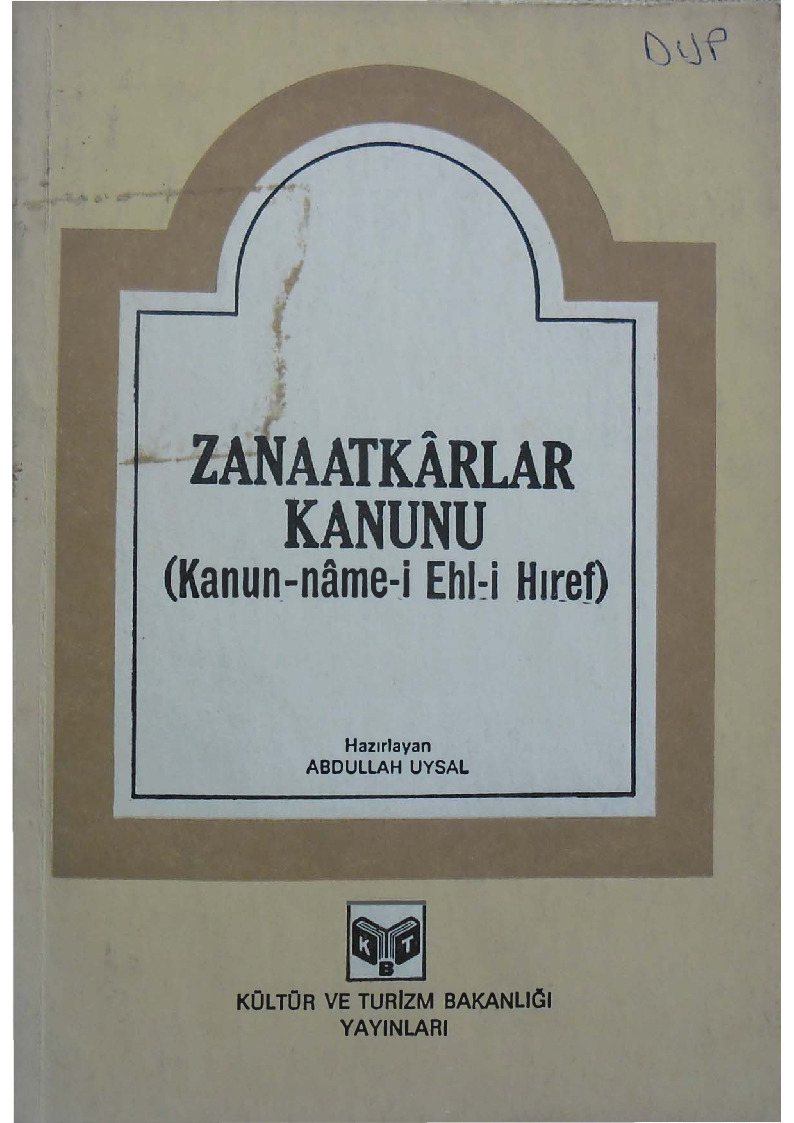 Zanaatkarlar Qanunu-Kanunnameyi Ehli Xiref-Abdullah Uysal-1982-103s