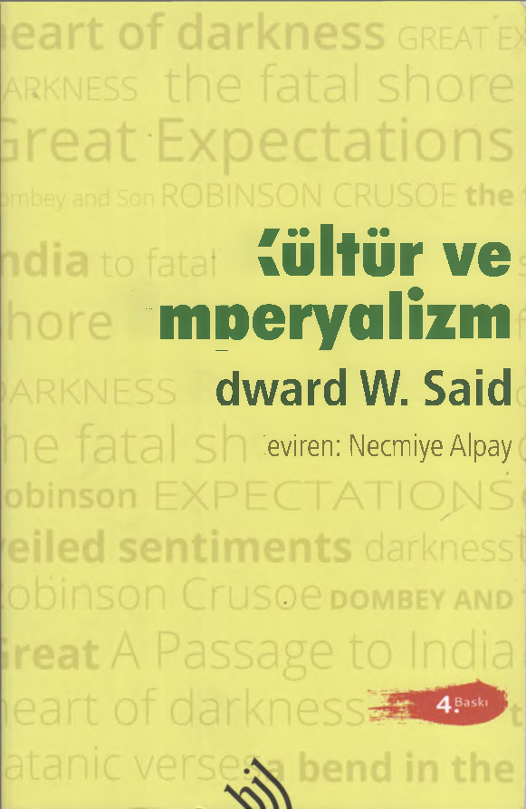 Kültür Ve impiryalizm-Edward W. Said-Necmiye Alpay-1998-473s