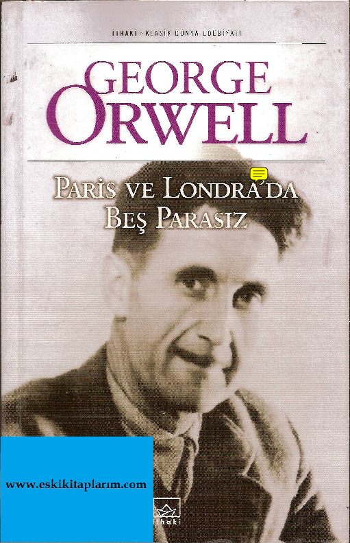 Paris Ve Londrada Beş Parasız-George Orwell-Z.Zühre Ilkgelen-2004-255s