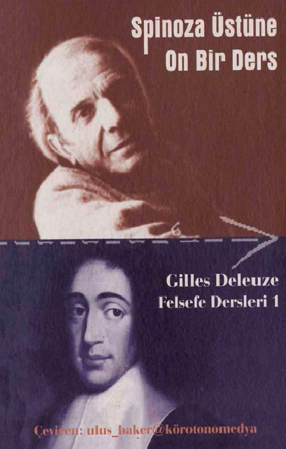 Spinoza üstüne 11 Ders-Felsefe Dersleri-1-Gilles Deleuze-Ferhad Taylan-2000-243s
