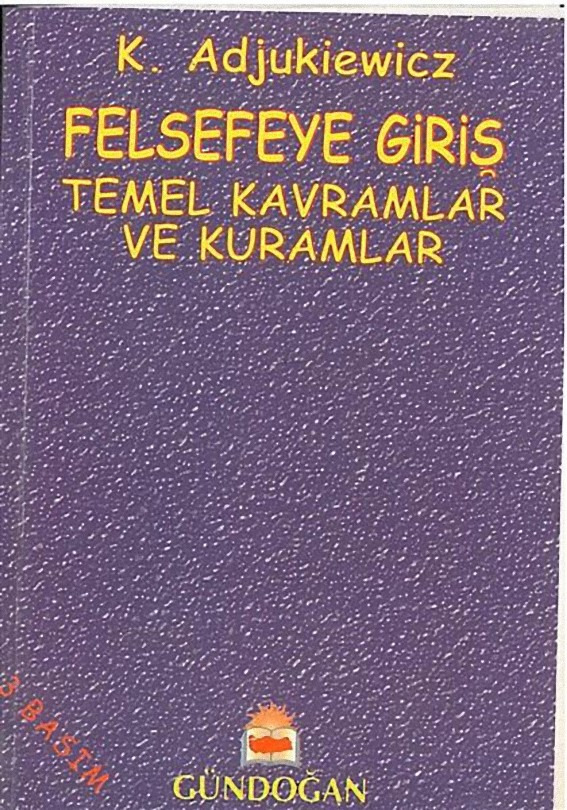 Felsefeye Girish Temel Qavramlar Ve Quramlar-K.Adjukiewicz-Ahmed Cevizçi-1994-195s