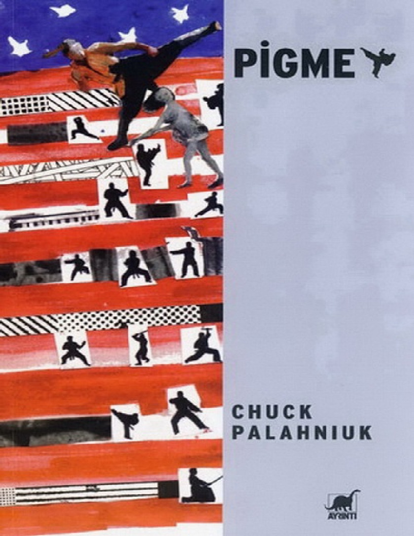 Pigme-Chuck Palahniuk-Gökce Çiçek Çetin-2009-225s