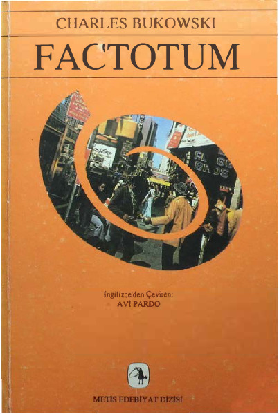 Factotum-Charles Bukowski-Avi Pardo-1995-180s