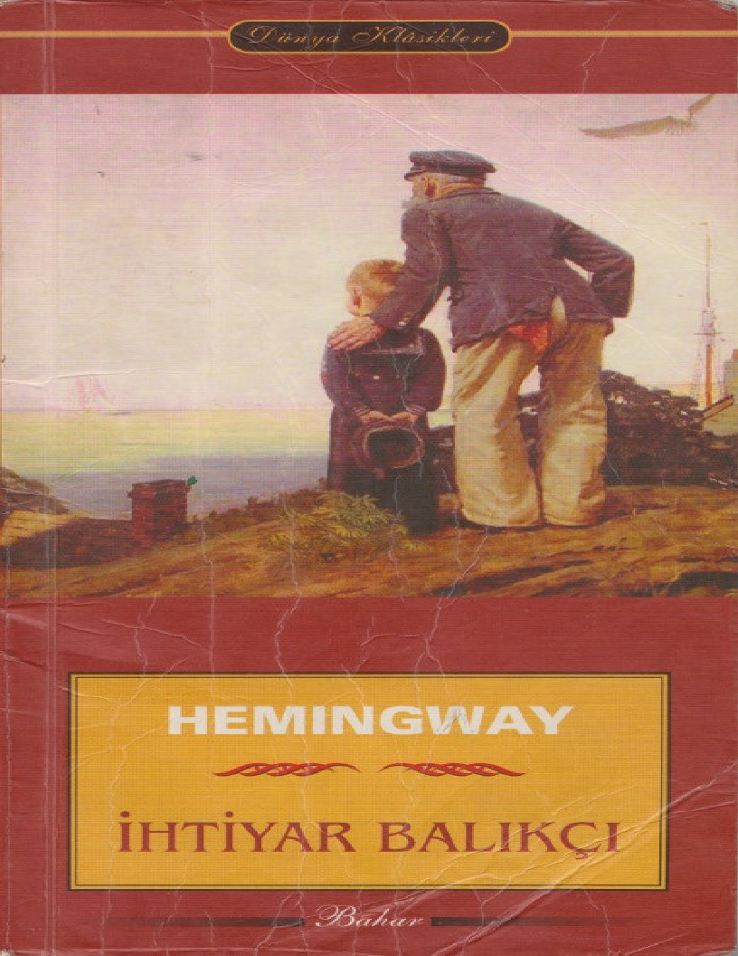 Ixtiyar Balıqçı-Ernest Hemingway-M.Murad Sezer-2004-48s+iki Kişilik Hirgur-Eugene Ionesco-18s