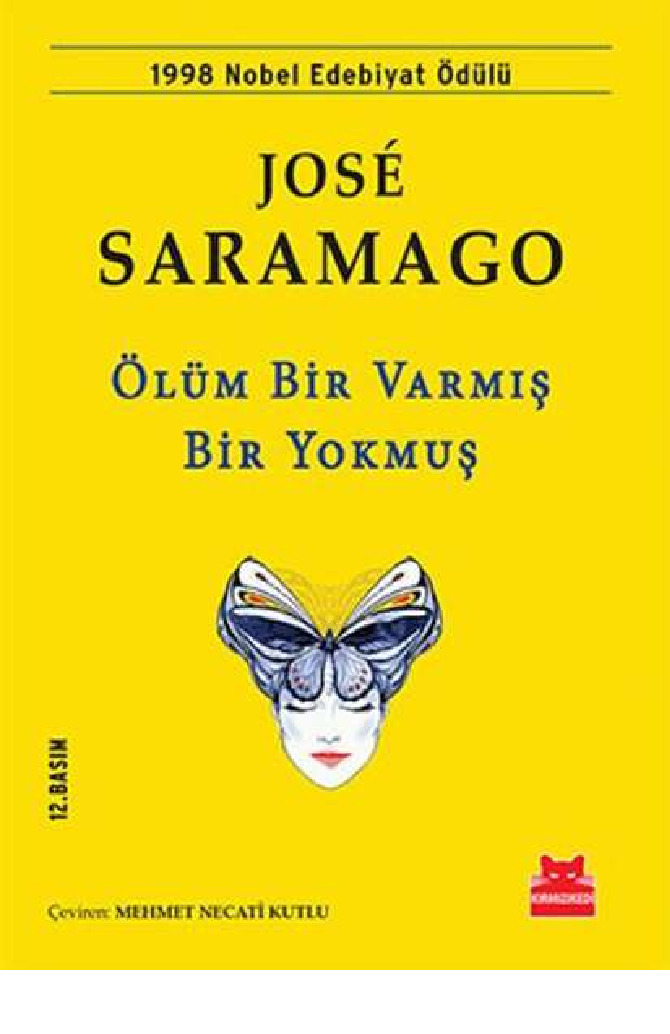 Ölüm Bir Varmış Bir Yokmuş-Jose Saramago-Mehmed Necati Qutlu-1986-205s