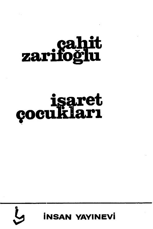 Işaret Cocuqları-Cahid Zerifoğlu-1967-52s