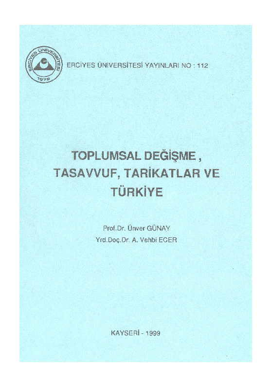 Toplumsal Değişme-Tasavvuf-Teriqetler Ve Türkiye-Ünver Günay-1999-326s