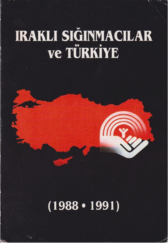 ıraqlı Sığınmaçılar Ve Türkiye-1988-1991-Refet Yinanc-Möhteşem Qaynaq-1992-162s