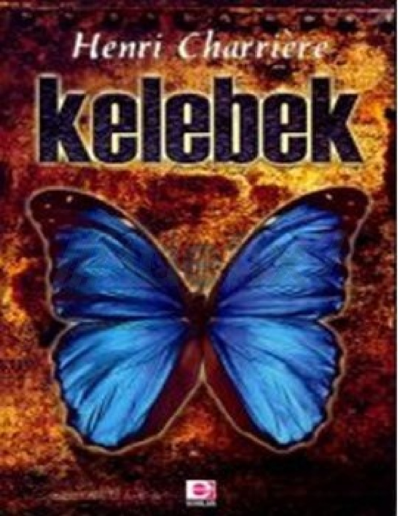 Kelebek-Henri Charriere-2010-575s