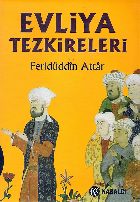 Evliya Tezkireleri-Firidutdin Ettar-Suleyman Uludağ-2005-783s