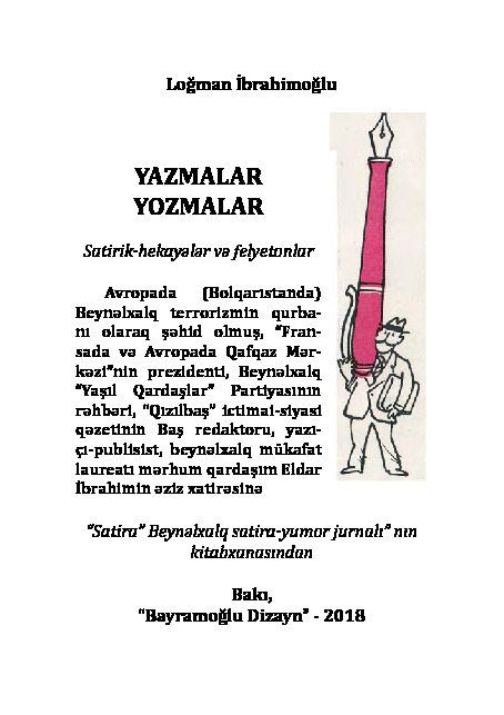 Yazmalar Yozmalar-Luqman Satirik Hikayeler Ve Felyetonlar-Ibrahimoğlu-Baki-2018-192s
