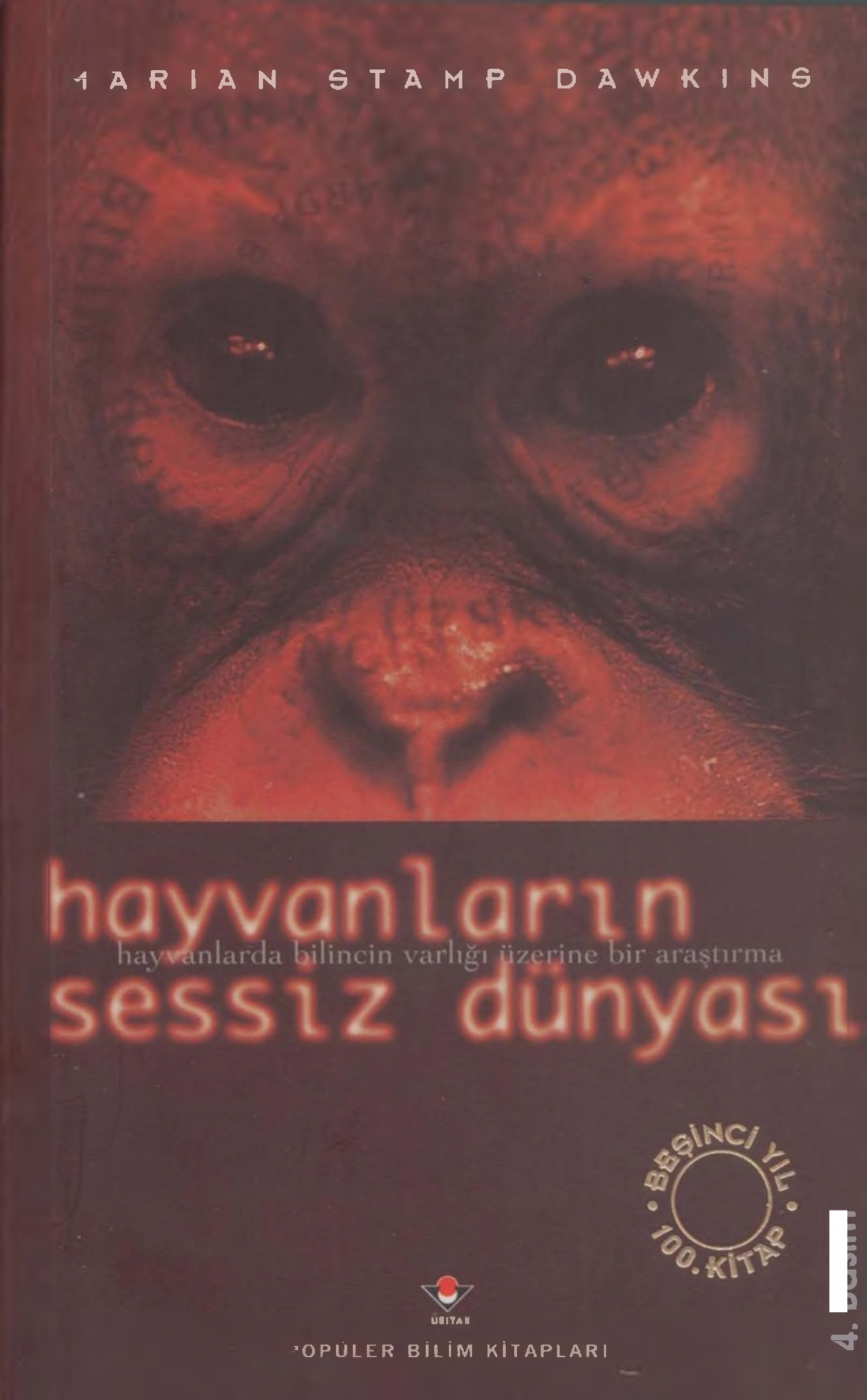 Heyvanlarin Sessiz Dünyasi-Marian Stamp Dawkins-Füsun Baytoq-1999-302s