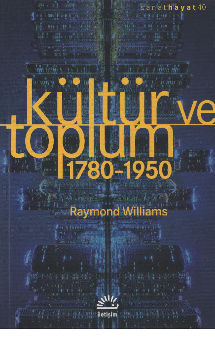 Kültür Ve Toplum 1780-1950-Raymond Williams-Uyqur Qocabaşoğlu-1975-503s