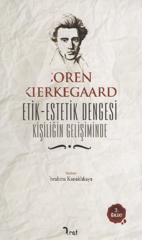 Kişiliğin Gelişiminde Etik-Istetik Dengesi-Soren Kierkegaard-Ibrahim Qapaqliqaya-2013-155s