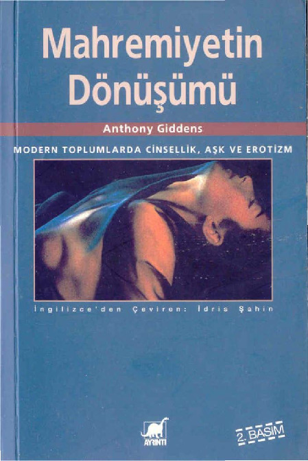 Mehremiyetin Dönüşümü-Modern Toplumlarda Cinsellik-Aşq Ve Erotizm-Anthony Giddens-Ümid Dadlıcan-1992-194s