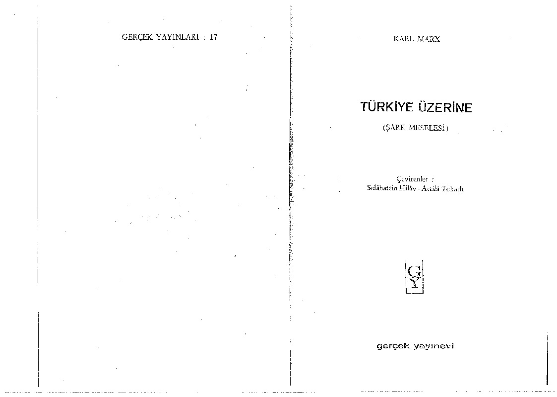 Türkiye üzerine-şerq Meselesi-Karl Marks-Selahetdin Xilav-Attila Tokatlı-1966-157s