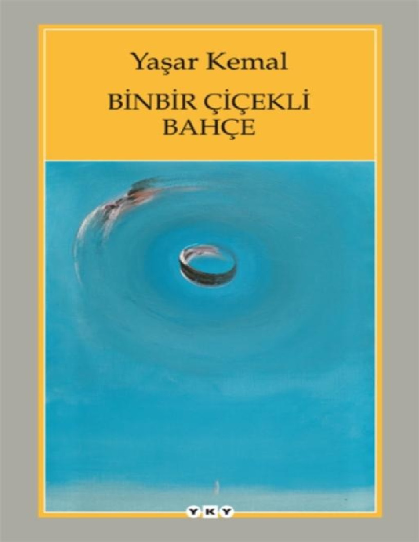 Minbir çiçekli Baxca-Yaşar Kemal-2009-206s