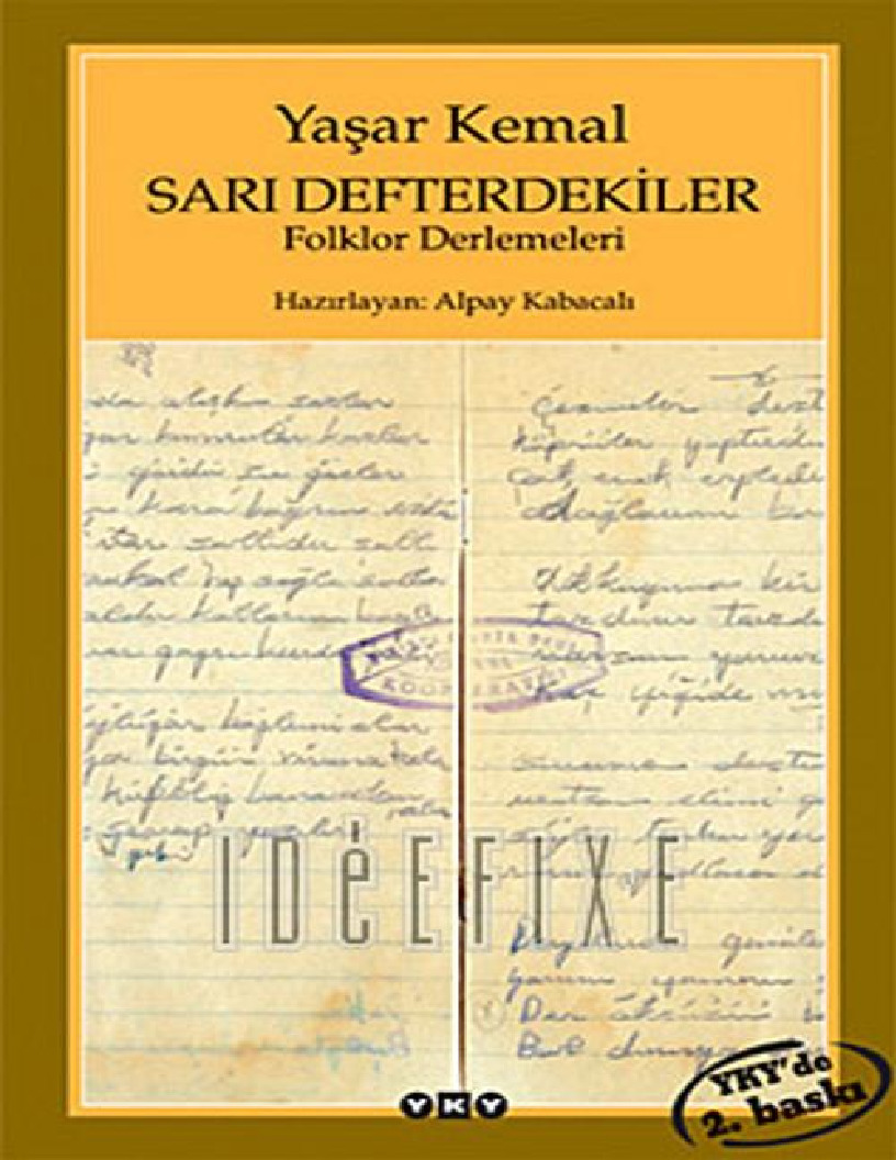 Sarı Defderdekiler-Folklor Derlemeleri-Yaşar Kemal-2009-1216s
