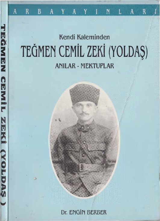 Temen Cemil Zeki Yoldaş-Anılar-Mektublar-Engin Berber-1994-121s