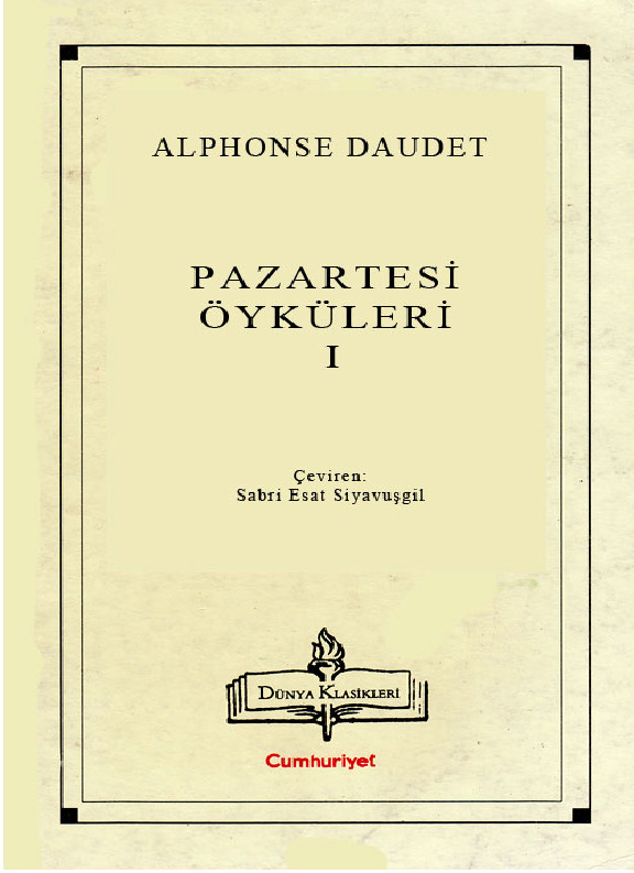 Pazartesi Öyküleri-Alphonse Daudet-Sebri Esed Siyavuşgil-1998-129s