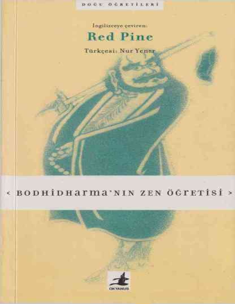 Bodhidharmanin Zen Öğretisi-Red Pine-Nur Yener-2014-56s+çıkış-Adalet Ağaoğlu-9s
