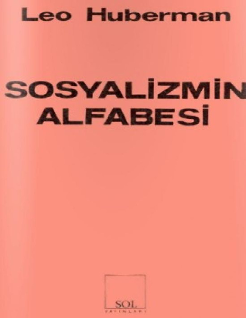 Sosyalizmin Alfabesi-Leo Huberman-2012-67s