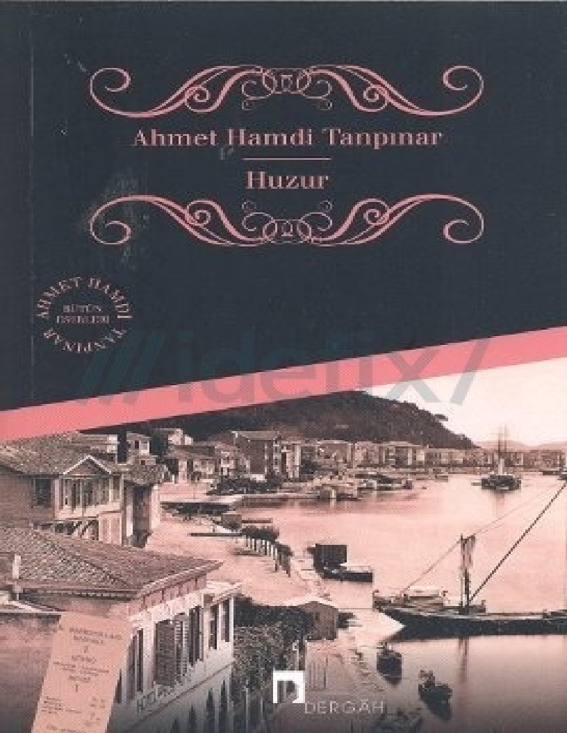 Huzur-Ahmed Hamdi Tanpinar-2012-272s
