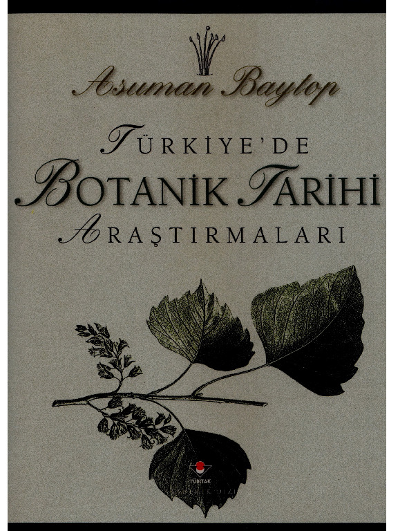 Türkiyede Botanik Tarixi Araşdırmalari-Asuman Baytop-2003-588s