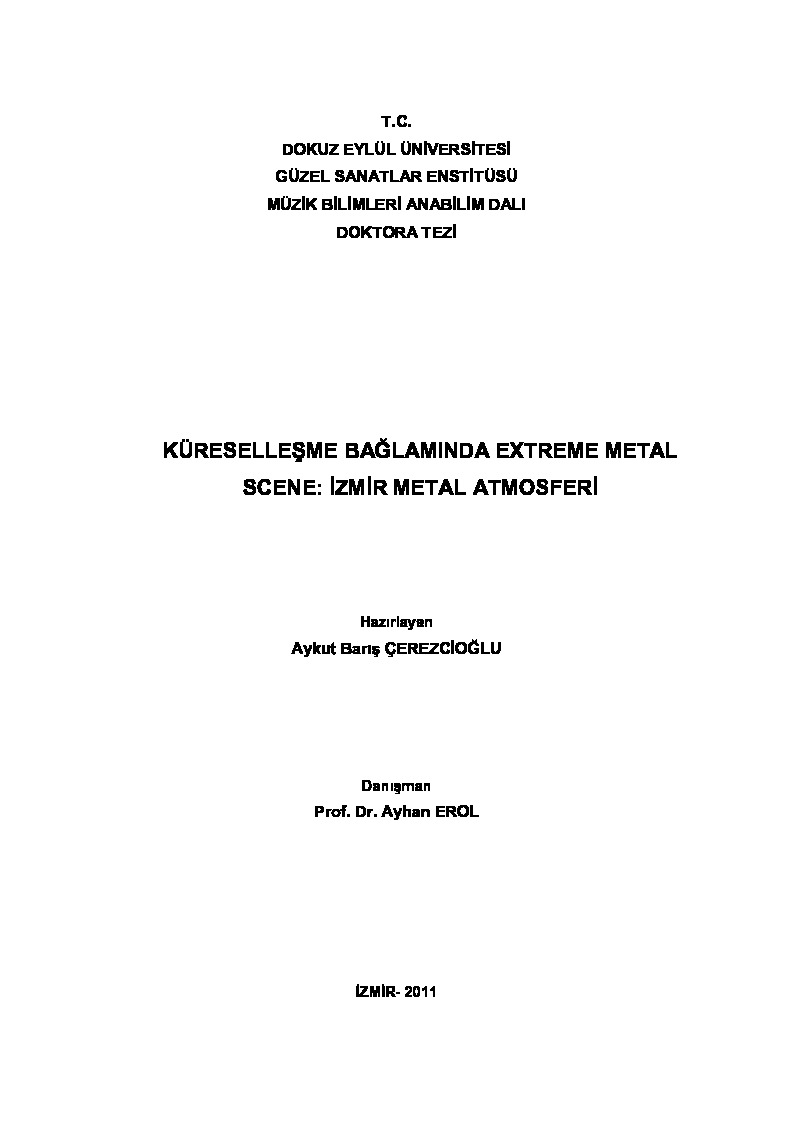 Küreselleşme Bağlamında Extreme Metal Scene-Izmir Metal Atmosferi-Ayqut Barış çerezçioğlu-2011-329s