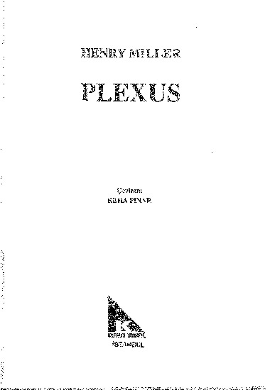 Pleksus-Henry Miller-Reha Pinar-1993-622s+Yahudi Holokastı Ile Ermeni Tehcirinin Muqayesesi-Yücel Güclü-9s