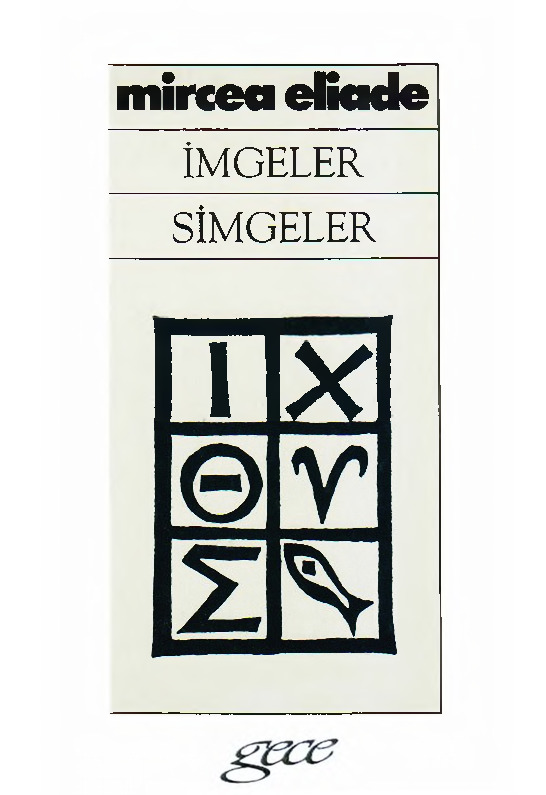 İmgeler Simgeler-Mircea Eliade-Çev-Mehmed Ali Qılıcbay-1991-129s