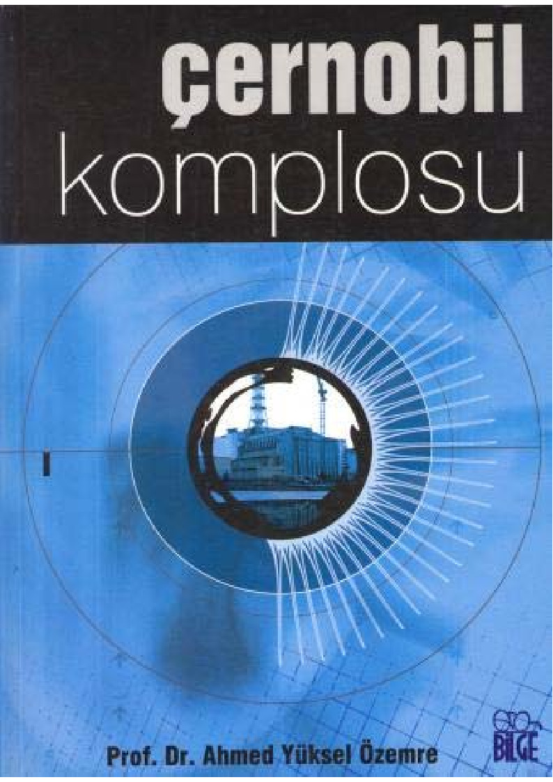 Çernobil Komplosu-Ahmed Yüksel Özemre-2003-176s