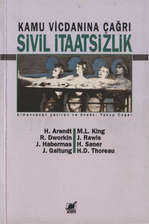 Sivil Itaetsizlik-Jurgen Habermas-H.Arendt-J.Rawls-Yaqub Coşar-1997-221