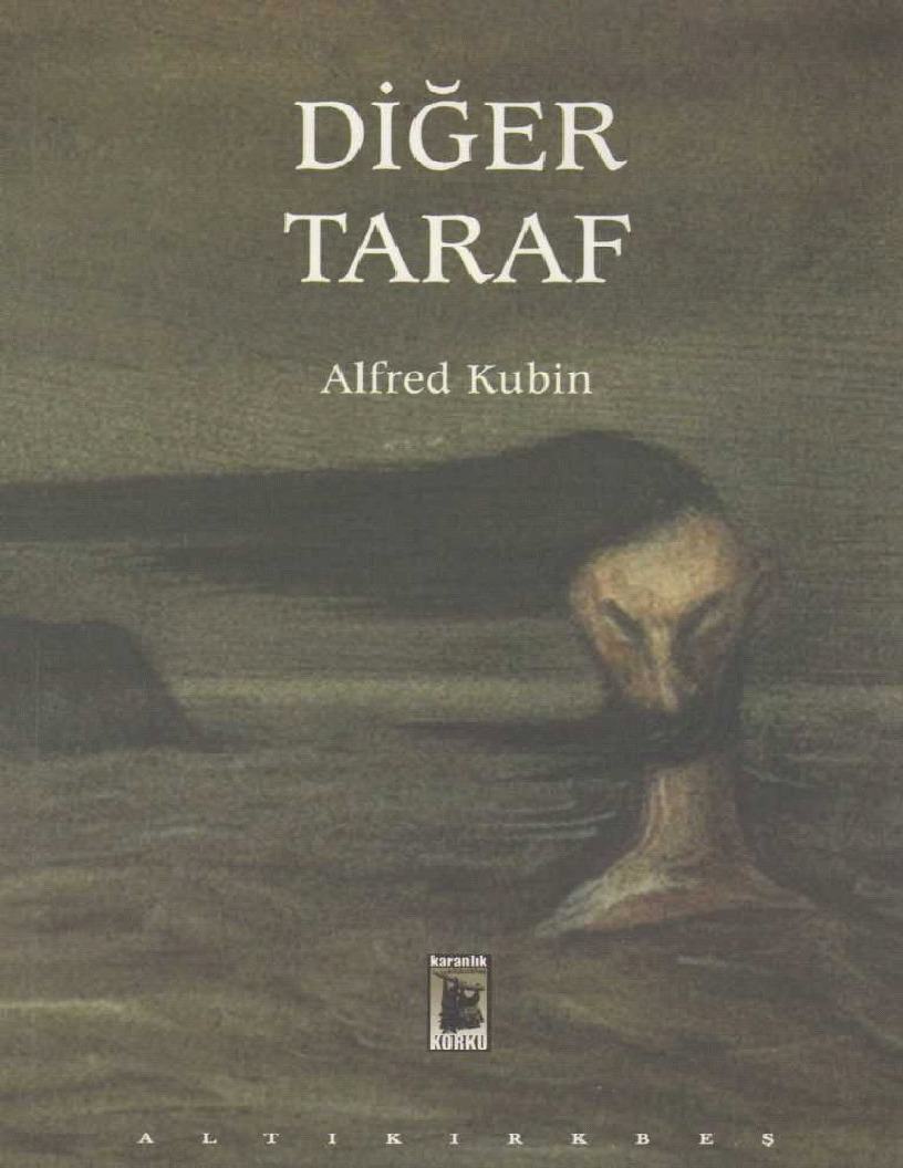 Diger Taraf-Alfred Kubin-Emrah Imre-2003-240s