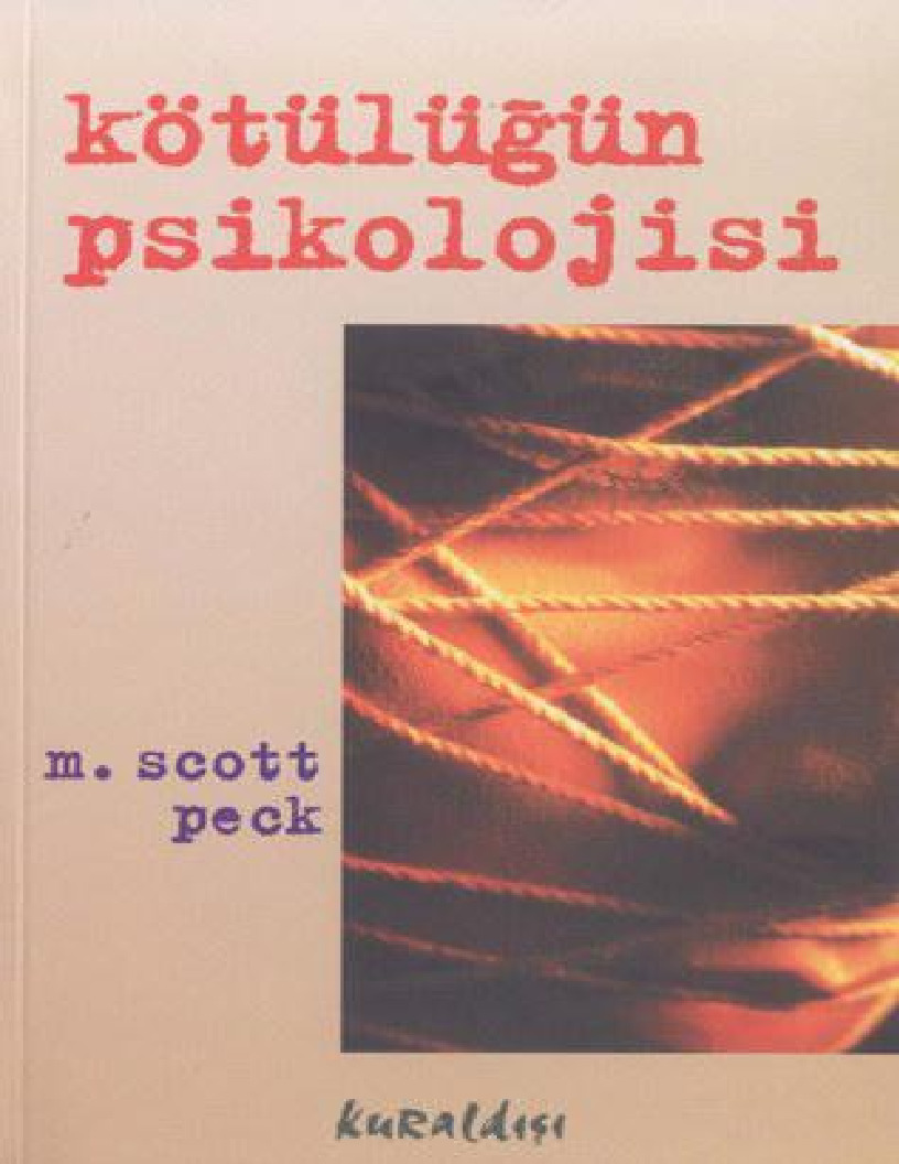 Kötülüğün Psikolojisi-M.Scott Peck-Göker Talay-2003-266s