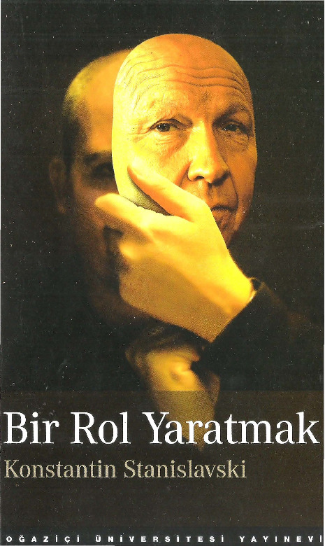 Bir Rol Yaratmaq-Konstantin S.Stanislavski-çiğdem Genc-F.Gullu-B.Tanyel-2008-298