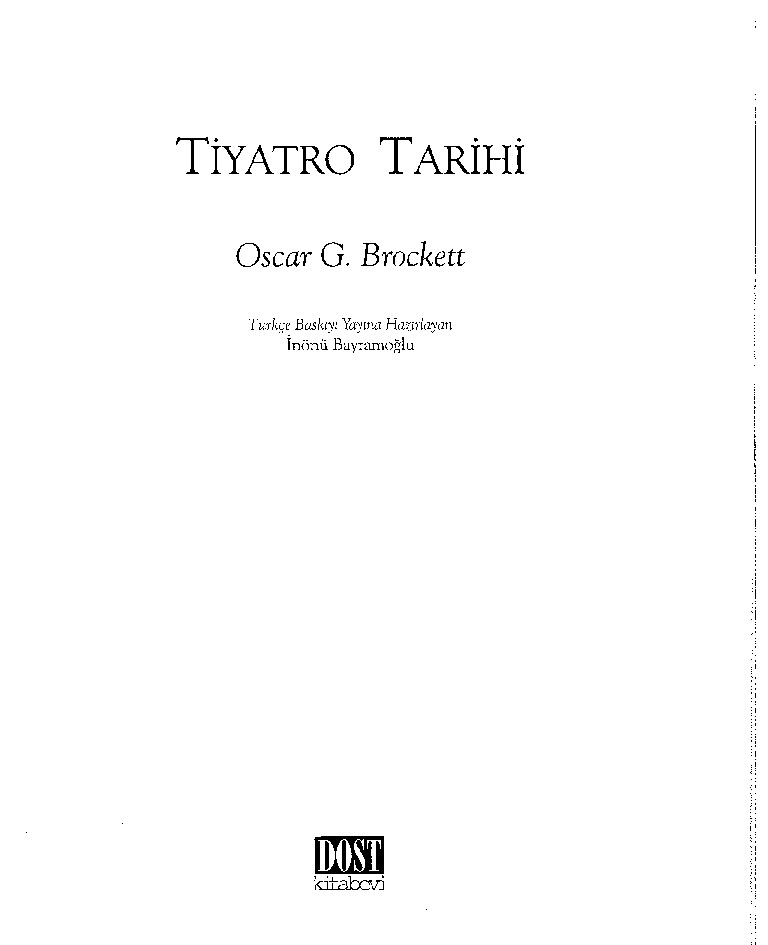 Tiyatro Tarixi-1-2-Oscar G.Brockett-Inonu Bayramoğlu-716s