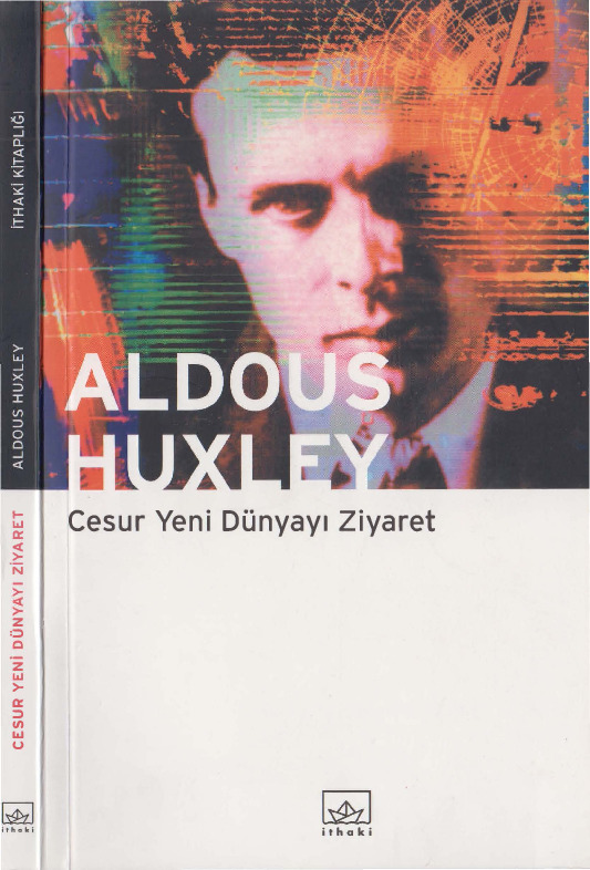 Cesur Yeni Dünya Ziyareti-Aldous Huxley-Savaş Qılıc-2001-154s