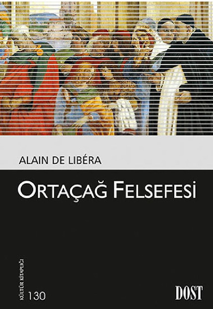 Ortaçağ Felsefesi-Alain De Libera-2013-130s
