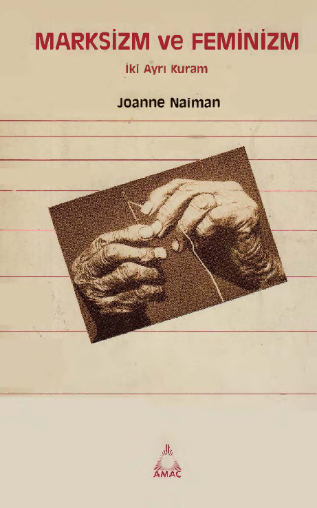 Marksizm Ve Feminizm-Iki Ayrı Quram-Joanne Naiman-Seadet Özkal-1995-94s