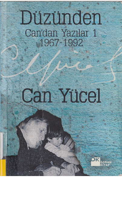 Düzünden-Candan Yazılar-1-1967-1992-Can Yücel-2008-662s