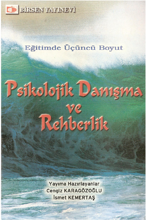 Psikolojik Danışma Ve Rehberlik-C.Qaragözoğlu Ve I.Kemertaş-2004-353s