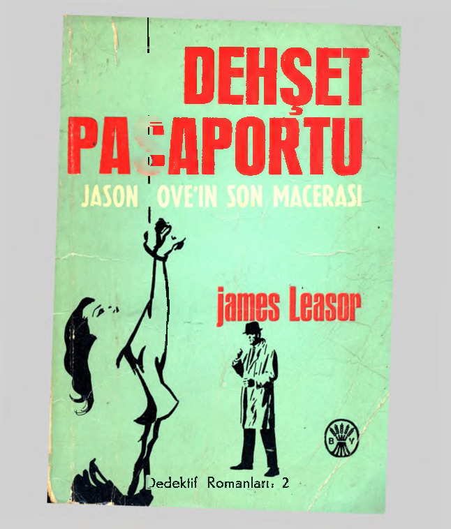 Dehşet Pasaportu-James Leasor-Zeyyad Özalpsa-1967-51s